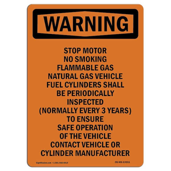 OSHA WARNING Sign, Stop Motor No Smoking Flammable, 24in X 18in Aluminum, 18" W, 24" L, Portrait